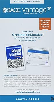 Loose Leaf Bundle: Fichtelberg, Criminal (In)Justice 2e (Vantage Shipped Access Card) + Fichtelberg, Criminal (In)Justice 2e (Loose-Leaf) Book