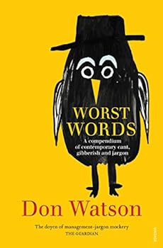 Paperback Worst Words. A Compendium of Contemporary Cant, Gibberish and Jargon Book