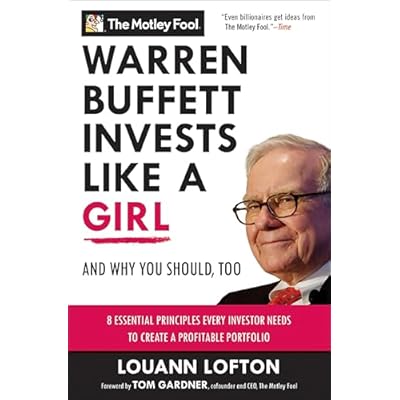 Warren Buffett Invests Like a Girl: And Why You Should, Too