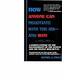 How Anyone Can Negotiate With the IRS and When