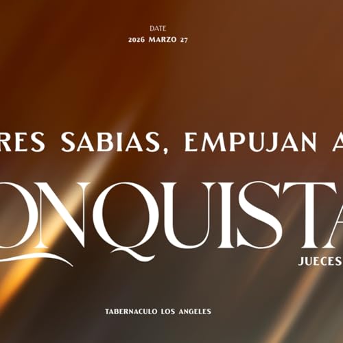 Mujeres Sabias, empujan a la Conquista