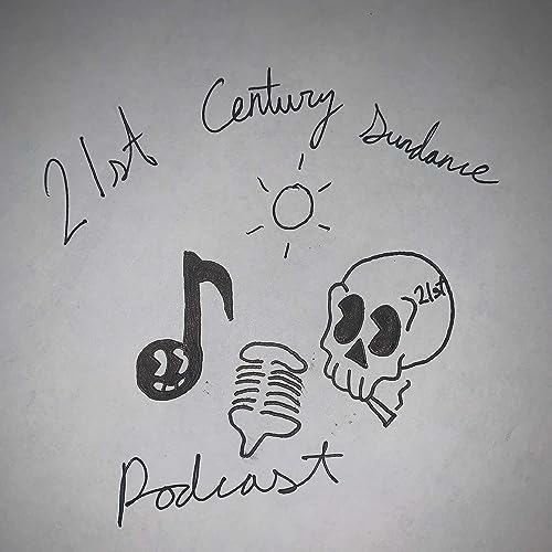 21st Century Sundance Podcast cover art