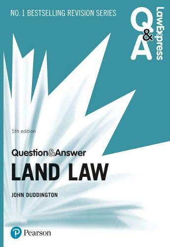Télécharger Law Express Question and Answer: Land Law, 5th edition Gratuit