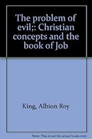 The problem of evil;: Christian concepts and the book of Job B0006AT654 Book Cover
