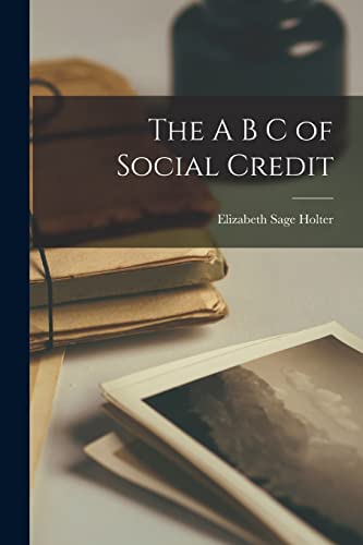 The A B C of Social Credit