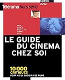  Le guide du cinéma chez soi.: 10 000 critiques pour mieux choisir vos films (télé, vidéo, DVD...), édition 2002
