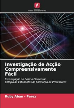 Paperback Investigação de Acção Compreensivamente Fácil [Portuguese] Book