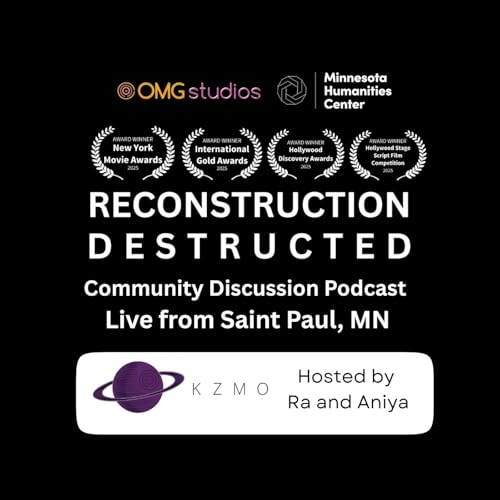 Reconstruction Destructed LIVE from Saint Paul, Minnesota Community Discussion