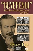 Beyefendi - Suat Hayri Ürgüplü’nün Anilari 6058005264 Book Cover