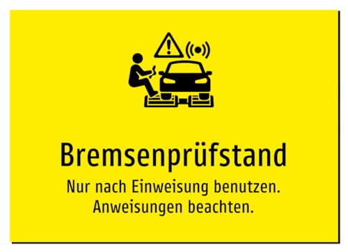 Bremsenprüfstand - Nur nach Einweisung benutzen. Anweisungen beachten. – Aluminiumschild A2: 594x42â€¦ – Miniatur
