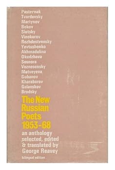 The New Russian Poets 1953 - 1968.
