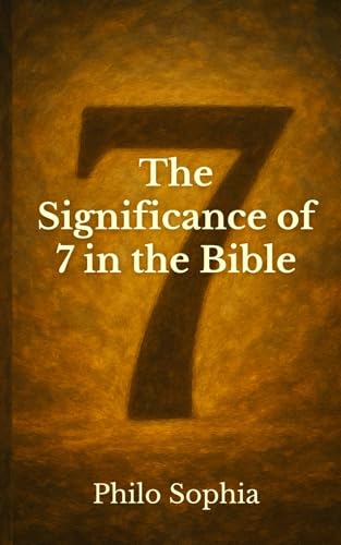 The Significance of 7 in the Bible