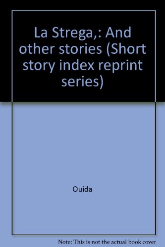 La Strega,: And other stories (Short story inde... 0836931858 Book Cover