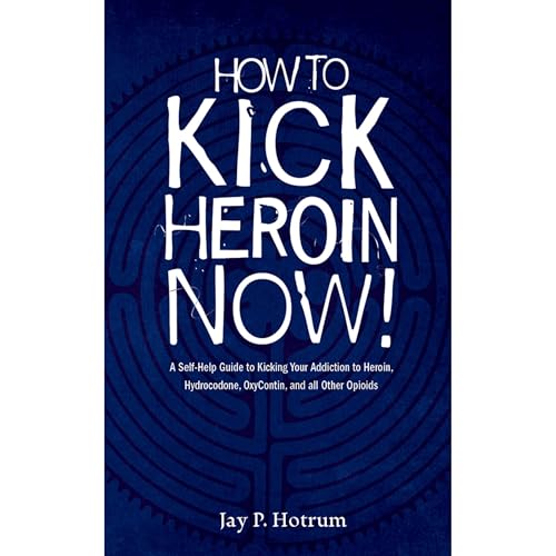 How to Kick Heroin Now! by Jay Hotrum episode artwork