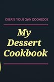 My Dessert Cookbook