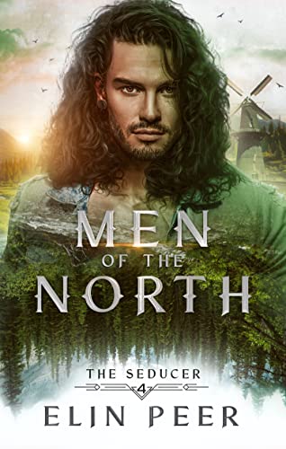 The Seducer (Men of the North Book 4) (English