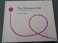 The Runaway Dot: An Adventure in Line B000VBGF2K Book Cover