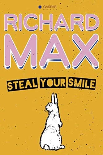 Steal Your Smile