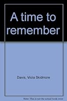 A time to remember B00071LPMY Book Cover