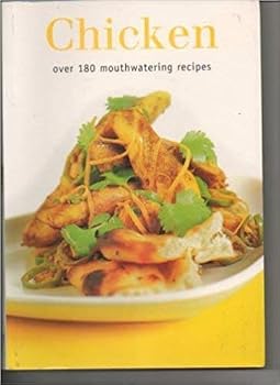 Paperback Chicken Over 180 Mouthwatering Recipes Book