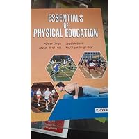 ESSENTIALS OF PHYSICAL EDUCATION