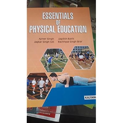 ESSENTIALS OF PHYSICAL EDUCATION