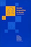 Gender Inequalities in Health: A Swedish Perspective