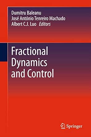 Fractional Dynamics and Control 2012th Edition book cover