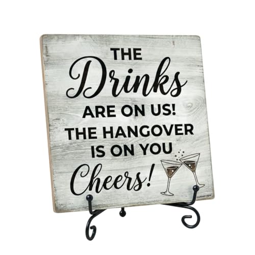 YanNook 5x5 Inch Bar Signs for Home Bar The Drinks Are On Us The Hangover Is On You Wooden Plaque with Metal Stand Rustic Tabletop Bar Decor for Man Cave Garage or Kitchen 2601