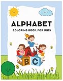  ABC Coloring Book for Kids: A fun and educational ABC coloring book that helps kids learn the alphabet with adorable illustrations for each letter—perfect for early learners and little artists!