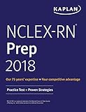 NCLEX-RN Prep 2018: Practice Test + Proven Strategies