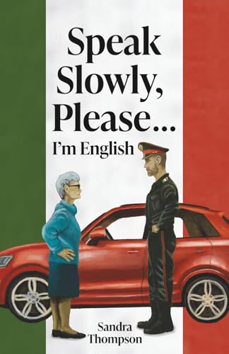 Speak Slowly, Please...I'M English
