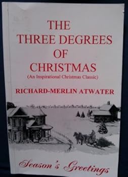 Three Degrees of Christmas: An Inspirational Christmas Classic