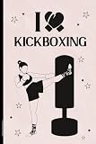 Notizbuch Kickboxen: I LOVE KICKBOXING Geschenk für Kickboxerin A5 Notiz Buch zum Kampfsport mit Schlägen und Tritten schönes Notizheft Dot Grid praktisch als Tagebuch und Schreibheft für Boxerin