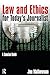 Law and Ethics for Today's Journalist -  Joe Mathewson, Paperback