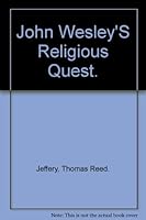 John Wesley's Religious Quest B0006AW2GE Book Cover
