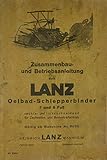 zapfwellengenerator test  Zusammenbau- und Betriebsanleitung zum Lanz Oelbad-Schlepperbinder 7 und 8 Fuß rechts- und linksschneidend für Zapfwellen- und Bodenkraftantrieb
