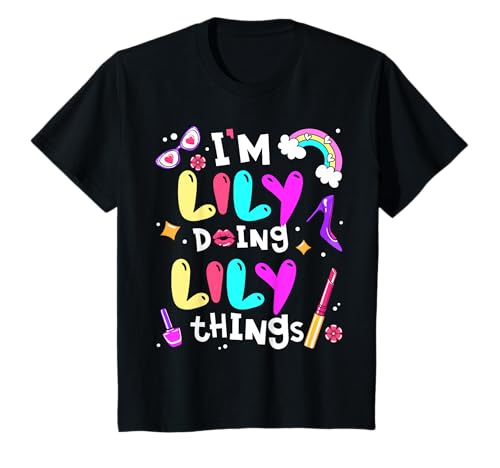 Niños I'm Lily Doing Lily Things Cute Girls Nombre personalizado Camiseta