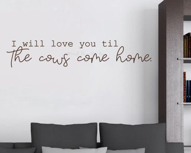 Miniatura 3 de WALL DECOR PLUS MORE Calcomanía de pared para dormitorio, diseño de granjero Love You Til The Cows Come Home Farmer, arte de vinilo, 36 x 7