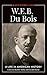 W.E.B. Du Bois: A Life in American History (Black History Lives)