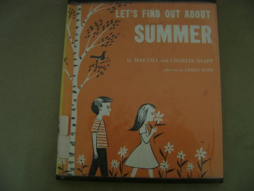 let's find out about summer B000JC1C8I Book Cover