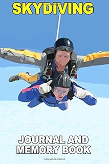 Skydiving: Journal and Memory Book