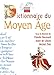 Dictionnaire du Moyen &Atilde;ge (Dictionnaires Quadrige) (French Edition)