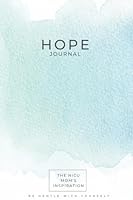 The NICU Mom's Inspiration - Hope Journal: The NICU Mom's - Hope Journal B0G58CBFZ4 Book Cover