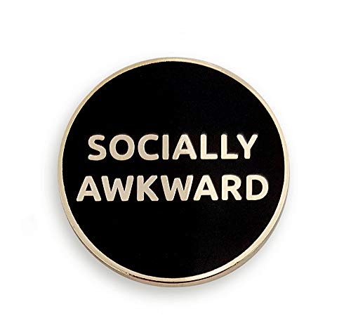 Épinglette en émail Socially Awkward Pinsanity en cuivre et laiton de 2,5 cm