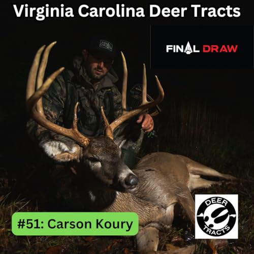 Episode 51: Carson Koury of Final Draw TV