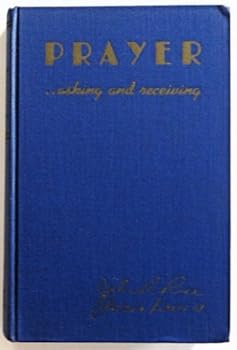 Hardcover Prayer--Asking and Receiving Book