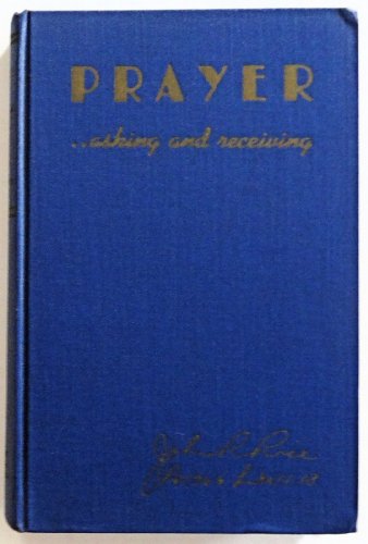 Prayer--Asking and Receiving B000PC55J4 Book Cover