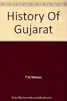 HISTORY OF GUJARAT B002A9VJSG Book Cover