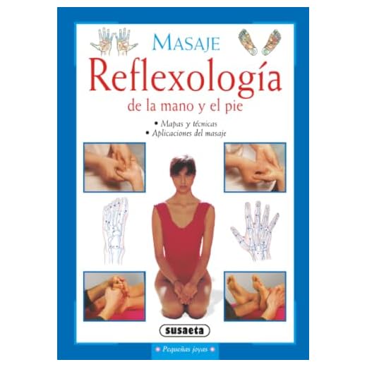 Reflexología de la mano y el pie (Pequeñas Joyas)